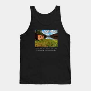 Impressionistic Adirondack Mountains Cabin Tank Top